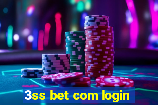 3ss bet com login